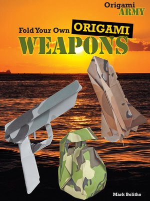 cover image of Fold Your Own Origami Weapons